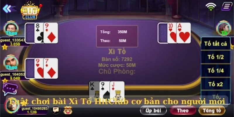 Bài Xì Tố HitClub – Bí kíp chơi luôn thắng ở cổng game Luật chơi bài Xì Tố HitClub cơ bản cho người mới