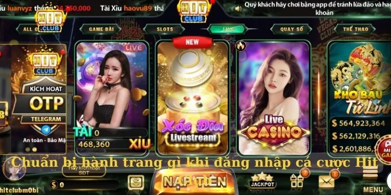 Đăng nhập Hit Club – Cá cược hiệu quả tại cổng game uy tín Chuẩn bị hành trang gì khi đăng nhập cá cược Hit Club
